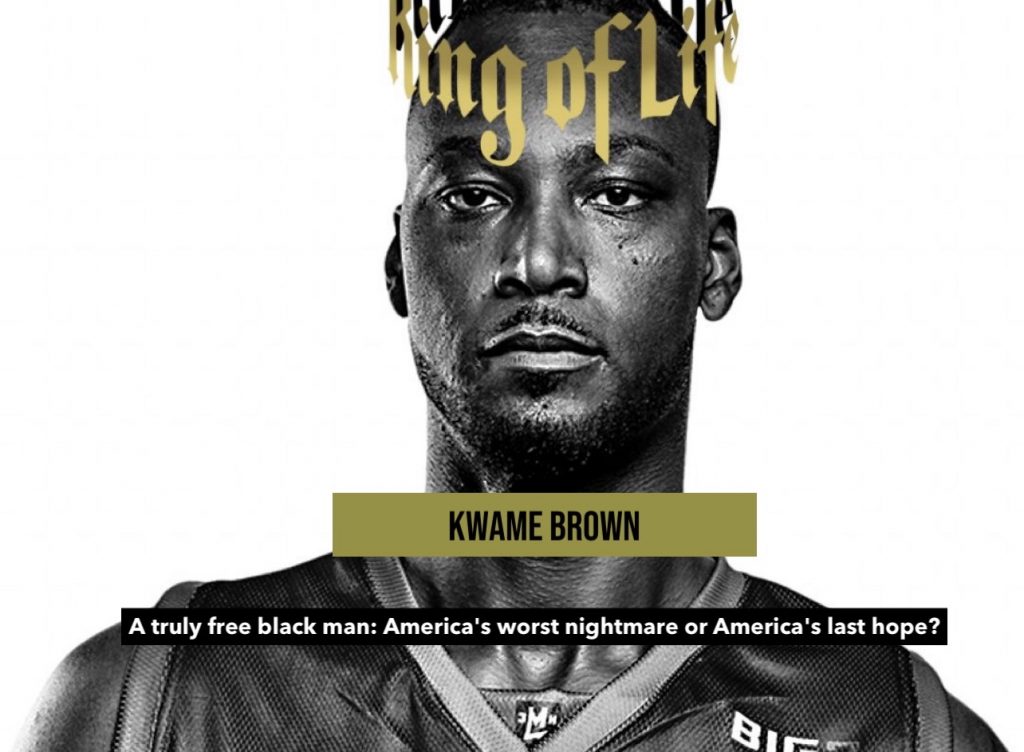 Kwame Brown
Strong Black Man
America
NBA